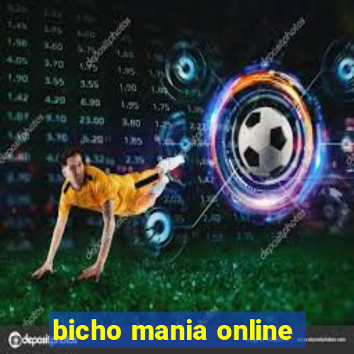 bicho mania online